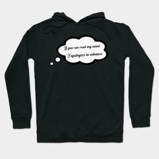 Can you read my mind? Hoodie